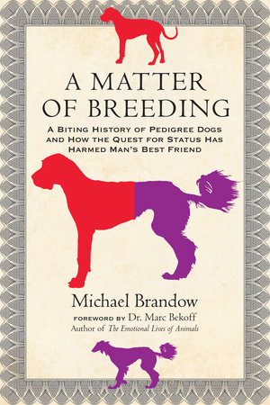 A Matter of Breeding by Michael Brandow