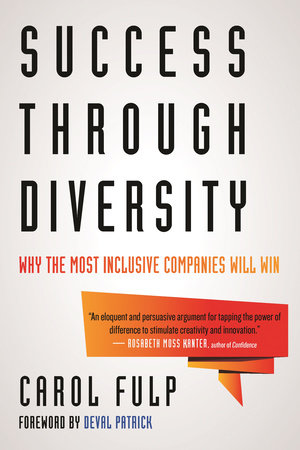 Success Through Diversity by Carol Fulp