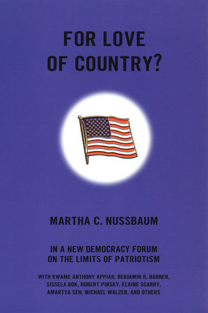 For Love of Country? by Martha Nussbaum