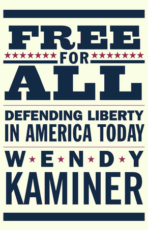 Free for All by Wendy Kaminer