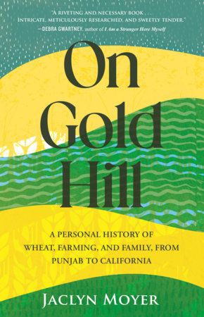 On Gold Hill by Jaclyn Moyer