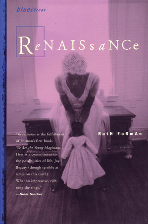 Renaissance by Ruth Forman