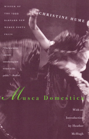 Musca Domestica by Christine Hume