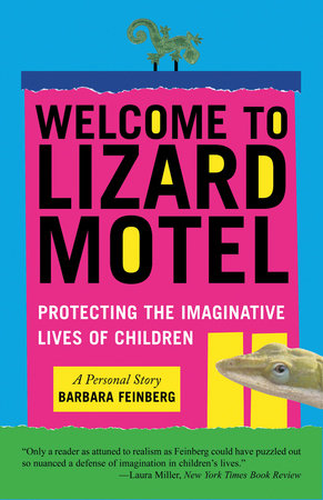 Welcome to Lizard Motel by Barbara Feinberg