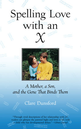 Spelling Love with an X by Clare Dunsford