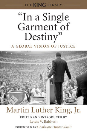 "In a Single Garment of Destiny" by Dr. Martin Luther King, Jr.