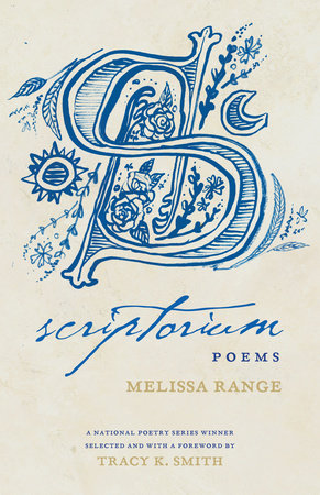 Scriptorium by Melissa Range