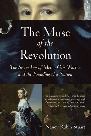 The Muse of the Revolution by Nancy Rubin Stuart