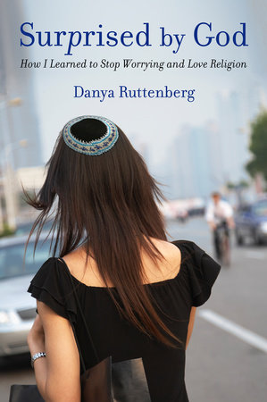 Surprised by God by Danya Ruttenberg
