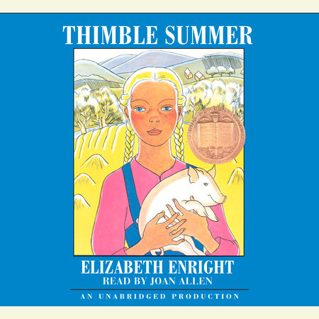 Thimble Summer by Elizabeth Enright