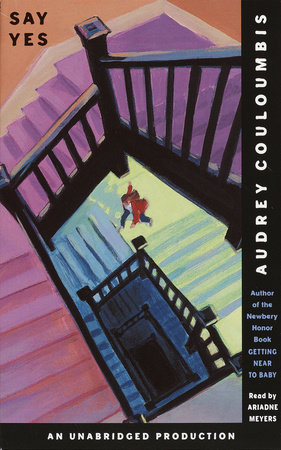 Say Yes by Audrey Couloumbis