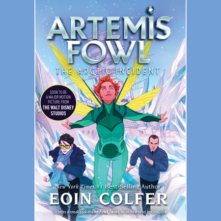 Artemis Fowl 2: The Arctic Incident by Eoin Colfer