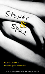 Stoner & Spaz