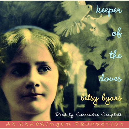 Keeper of the Doves by Betsy Byars
