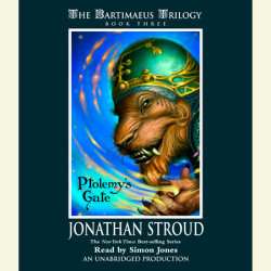 The Bartimaeus Trilogy, Book Three: Ptolemy's Gate