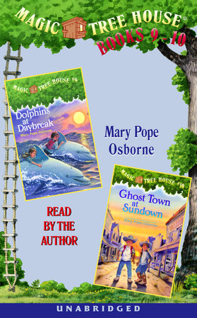 Magic Tree House: Books 9 and 10 by Mary Pope Osborne