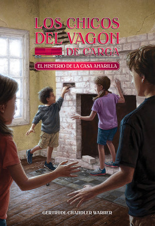 El misterio de la casa amarilla / The Yellow House Mystery (Spanish Edition) by Gertrude Chandler Warner