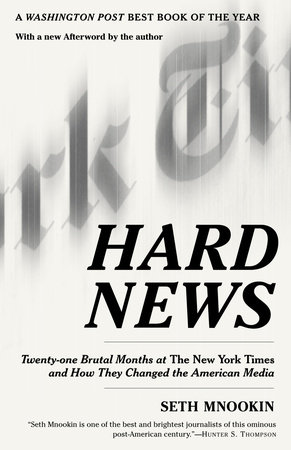 Hard News by Seth Mnookin
