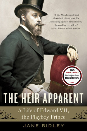 The Heir Apparent by Jane Ridley