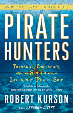 Pirate Hunters by Robert Kurson