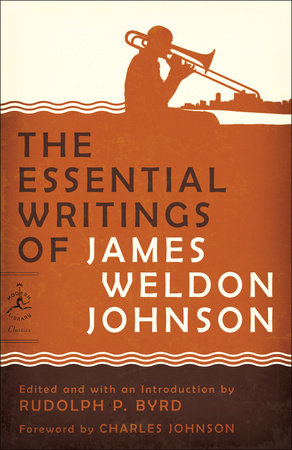 The Essential Writings of James Weldon Johnson by James Weldon Johnson