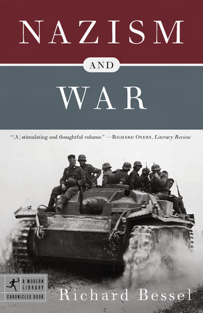 Nazism and War by Richard Bessel