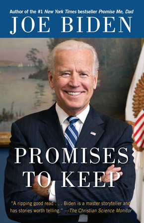 Promises to Keep by Joe Biden