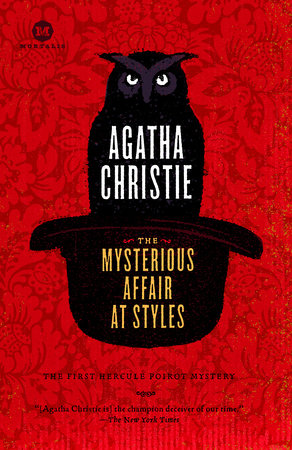 The Mysterious Affair at Styles by Agatha Christie