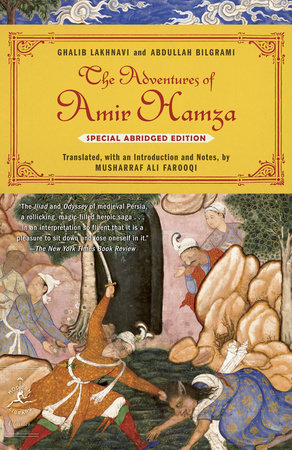 The Adventures of Amir Hamza by Ghalib Lakhnavi and Abdullah Bilgrami