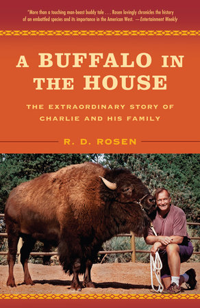 A Buffalo in the House by R. D. Rosen