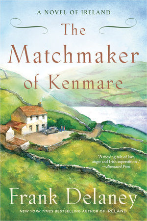 The Matchmaker of Kenmare by Frank Delaney