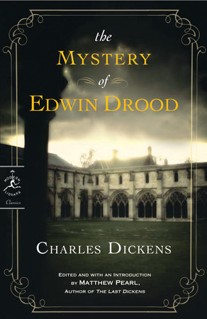 The Mystery of Edwin Drood by Charles Dickens