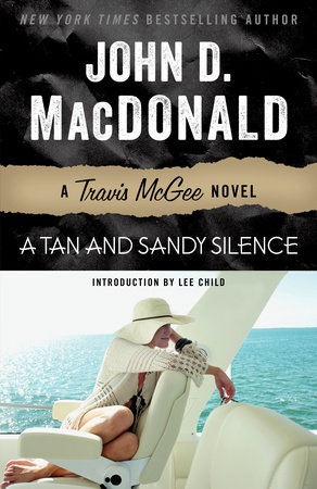 A Tan and Sandy Silence by John D. MacDonald