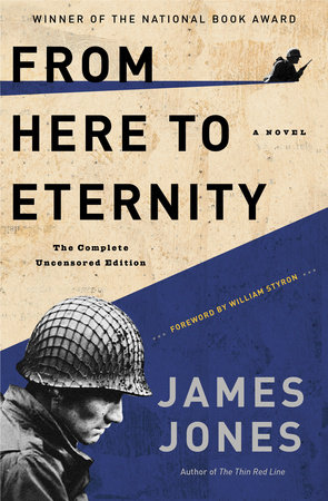 From Here to Eternity by James Jones