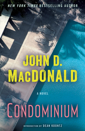 Condominium by John D. MacDonald