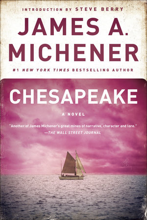 Chesapeake by James A. Michener