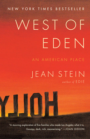 West of Eden by Jean Stein