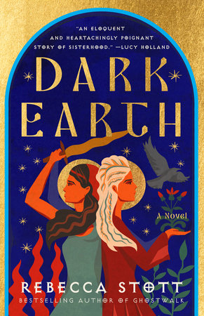 Dark Earth by Rebecca Stott