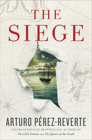 The Siege by Arturo Pérez-Reverte