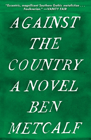 Against the Country by Ben Metcalf