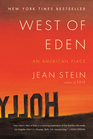 West of Eden by Jean Stein