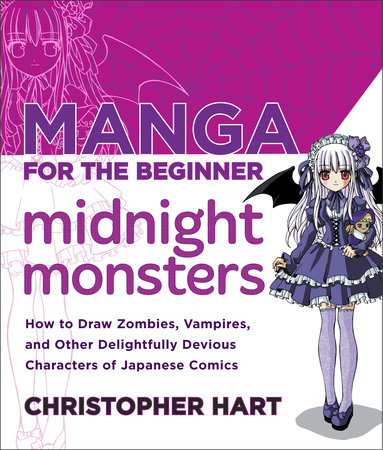 Manga for the Beginner Midnight Monsters by Christopher Hart