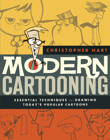 Modern Cartooning by Christopher Hart