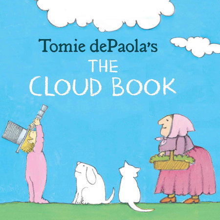 Tomie dePaola's The Cloud Book by Tomie dePaola