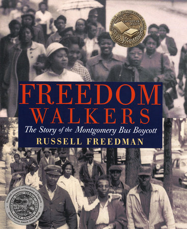 Freedom Walkers by Russell Freedman