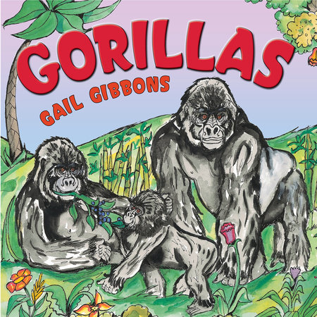 Gorillas by Gail Gibbons