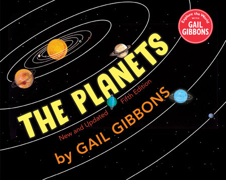 The Planets (Fifth Edition) by Gail Gibbons