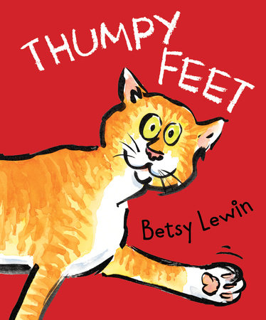 Thumpy Feet by Betsy Lewin