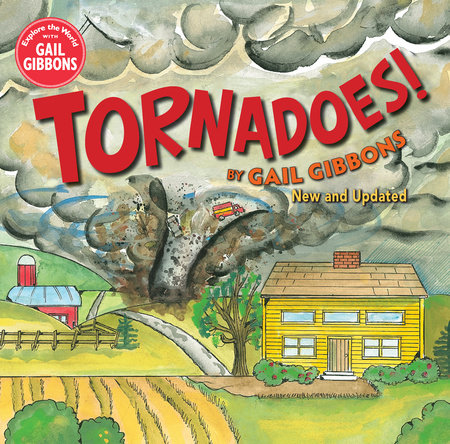 Tornadoes! (New & Updated Edition) by Gail Gibbons