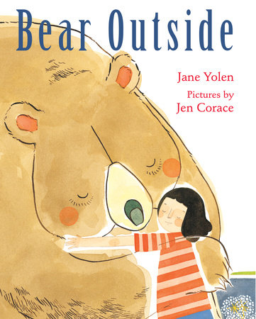 Bear Outside by Jane Yolen